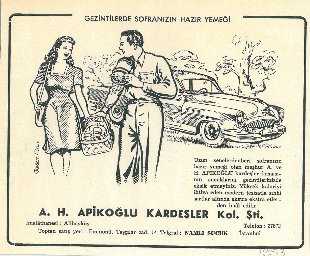 Apikoğlu Kardeşler Nostaljik Afiş Görseli, Gezintilerde Sofranızın Hazır Yemeği